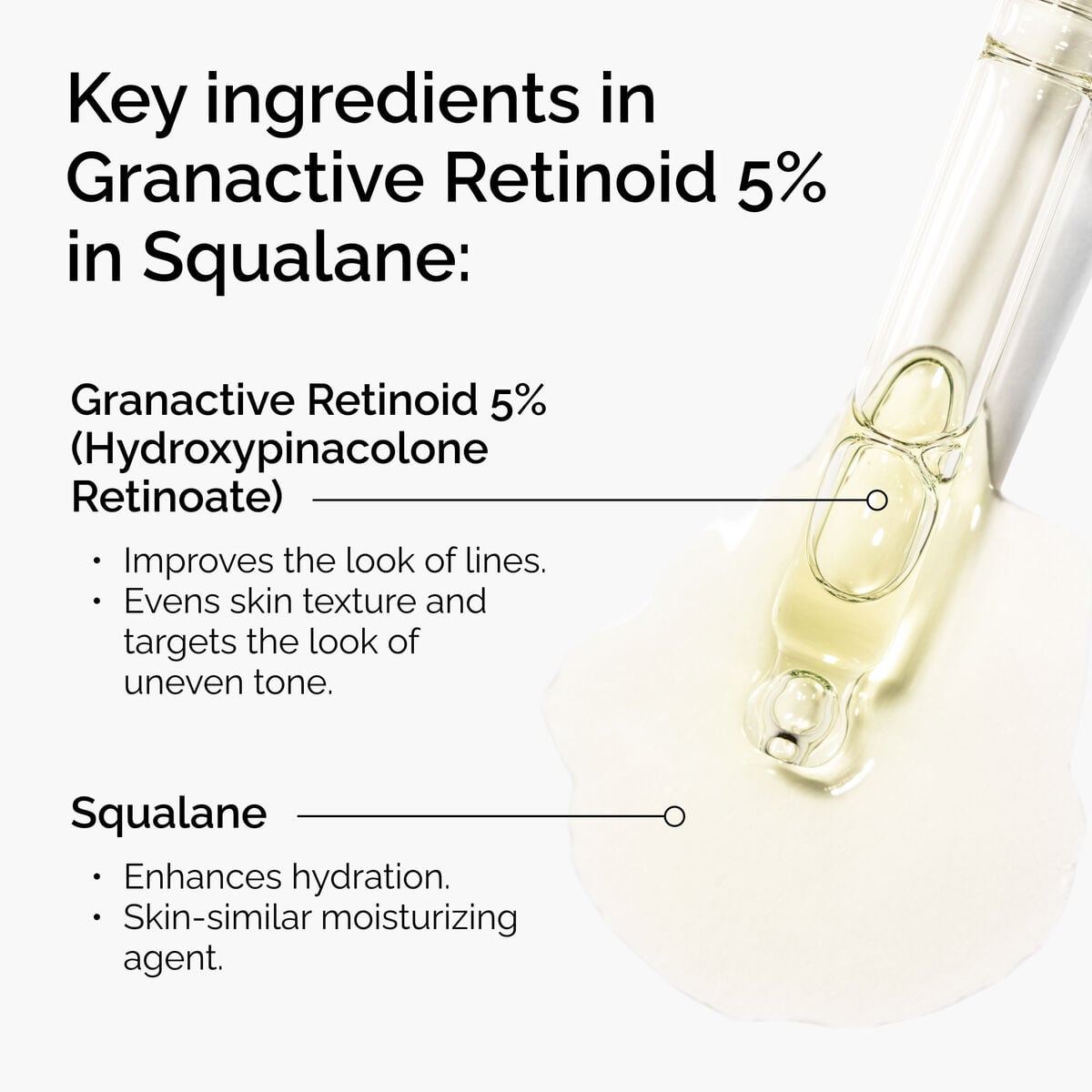granactive-retinoid-5-in-squalane-q9 FY25-D41247-ORD-Web-PDP-Gran-5pct-Sql-1x1-EN-2.jpg